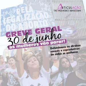 Articulação de Mulheres Brasileiras provoca todos os seus agrupamentos locais para participarem ativamente dos movimentos contra o governo golpista, contra as reformas! Diretas por Direitos!