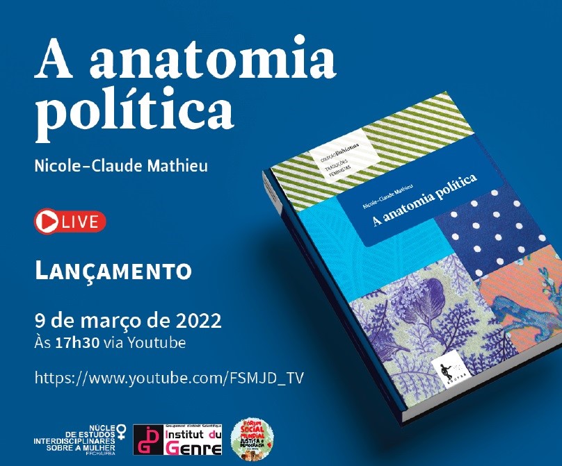“A anatomia política”, primeiro livro de Nicole-Claude Mathieu traduzido para o português, é lançado no Brasil