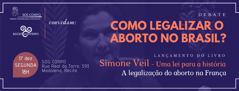 Como legalizar o aborto no Brasil?