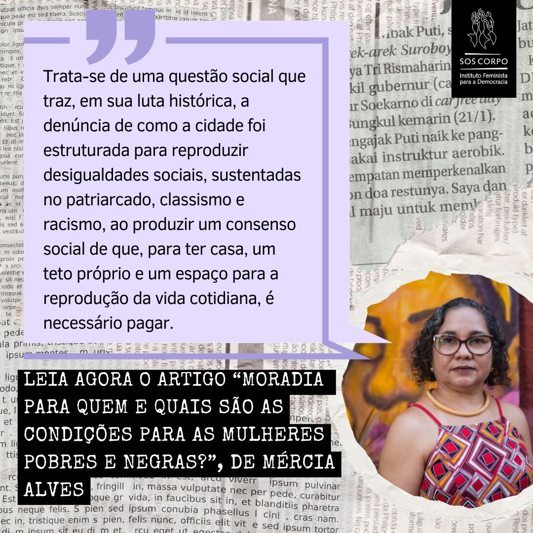 Moradia para quem e quais são as condições para as mulheres pobres e negras?