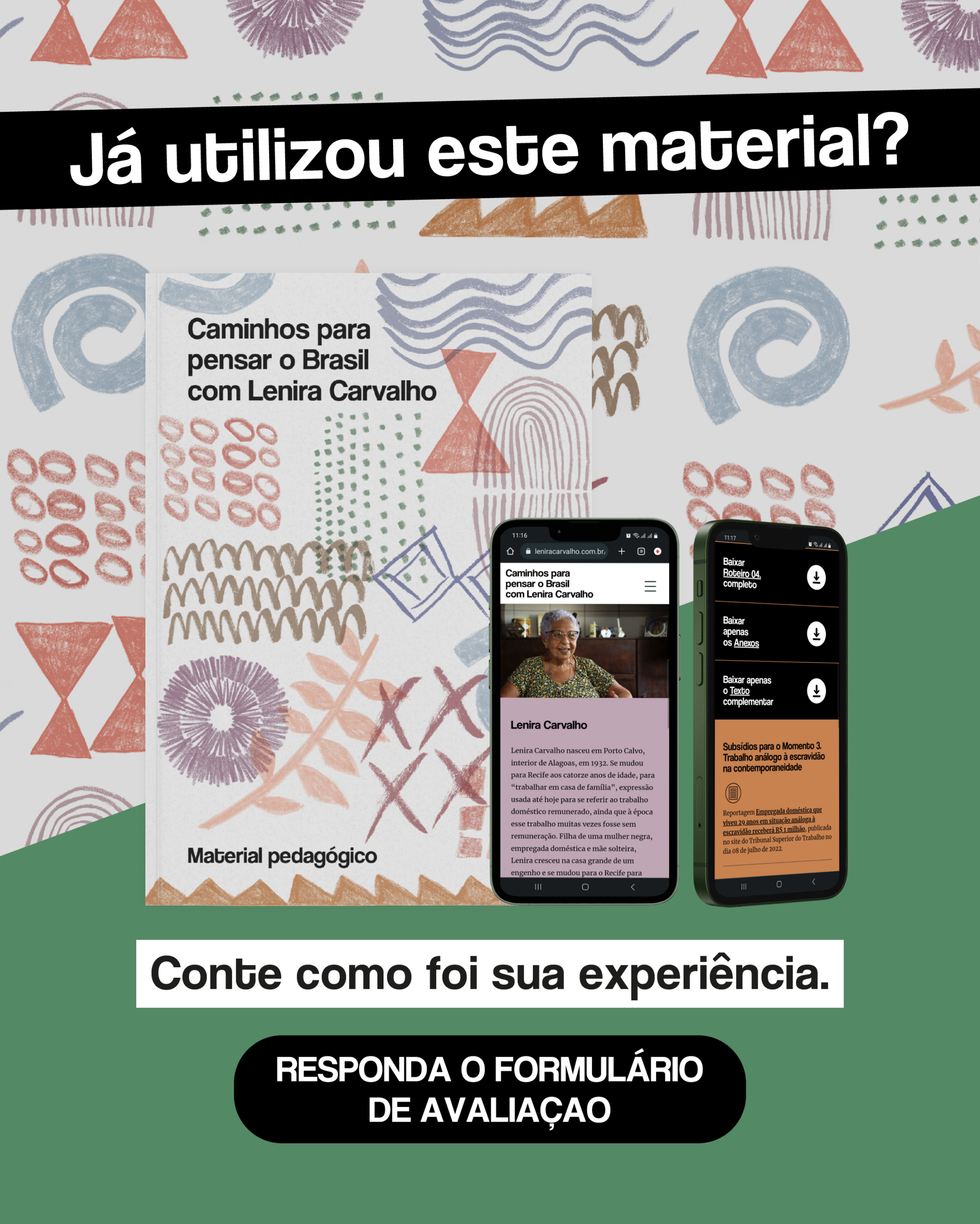 Avaliação do material “Caminhos para pensar o Brasil com Lenira Carvalho”