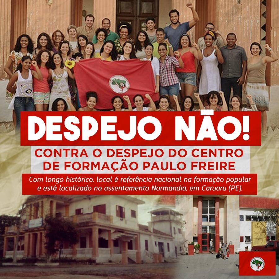 Nota de solidariedade ao MST e contra o despejo do Centro de Formação Paulo Freire