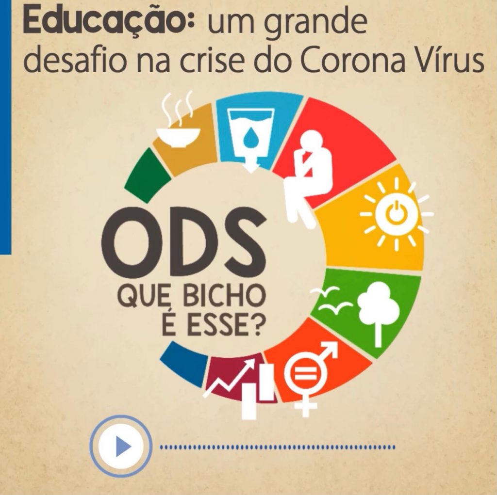 Podcast ODS-Que Bicho é esse? debate a educação brasileira na crise do coronavírus
