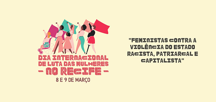 Dia Internacional de Luta das Mulheres no Recife tem programação em dois dias