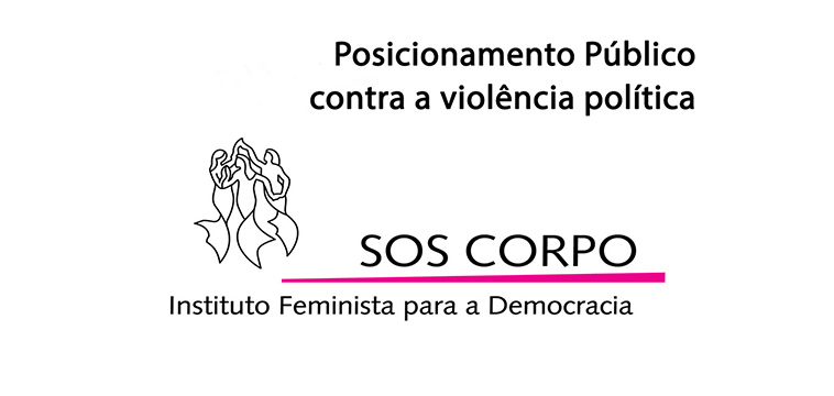 Posicionamento do SOS Corpo sobre a criminalização de referência da esquerda na Paraíba