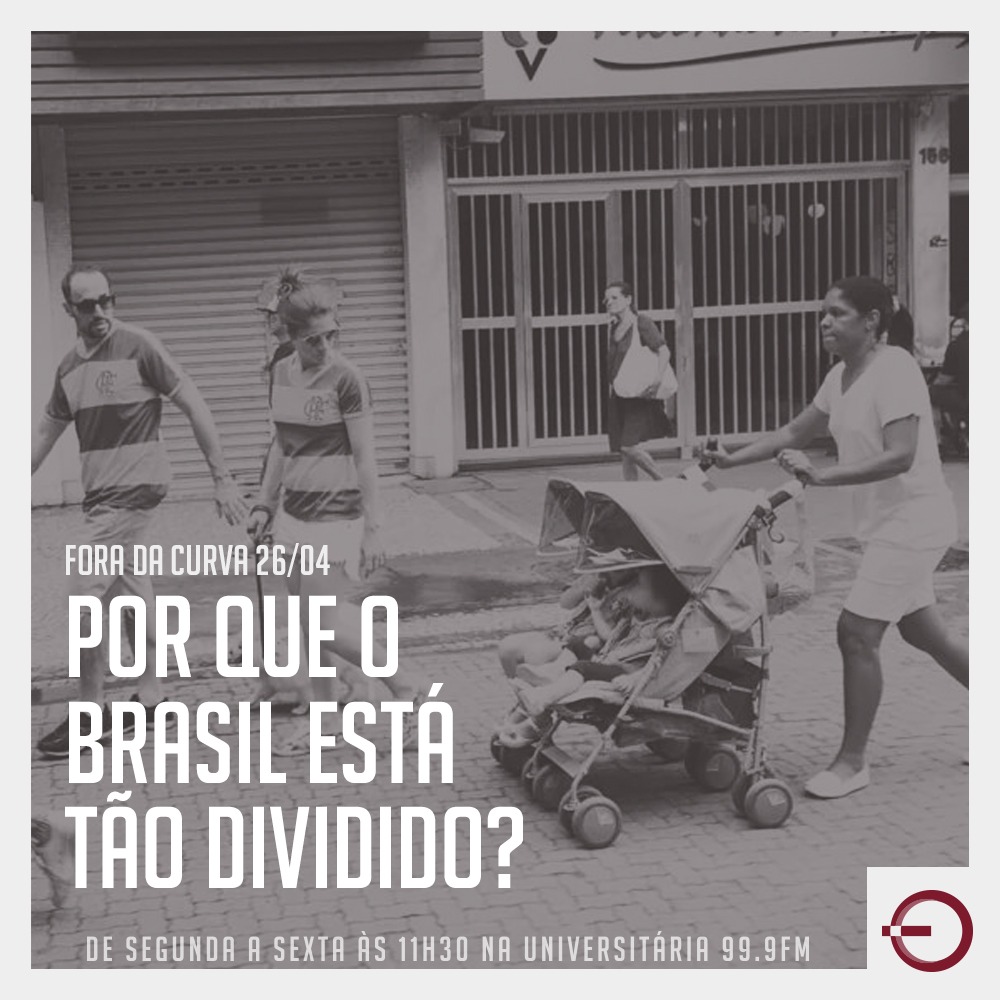 Por que o Brasil está tão dividido?