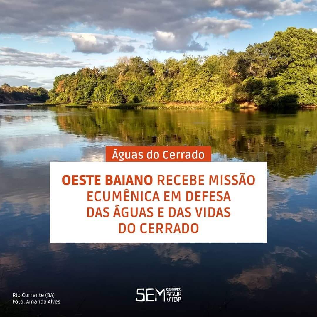 Oeste Baiano recebe Missão Ecumênica em defesa das águas e das vidas do Cerrado