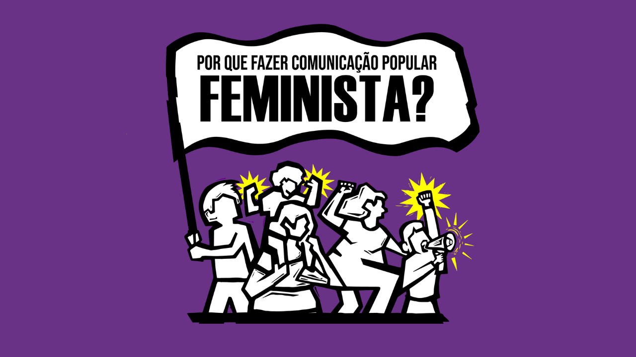 Inscrições abertas para o Curso Caleidoscópio: Por que fazer Comunicação Popular Feminista?