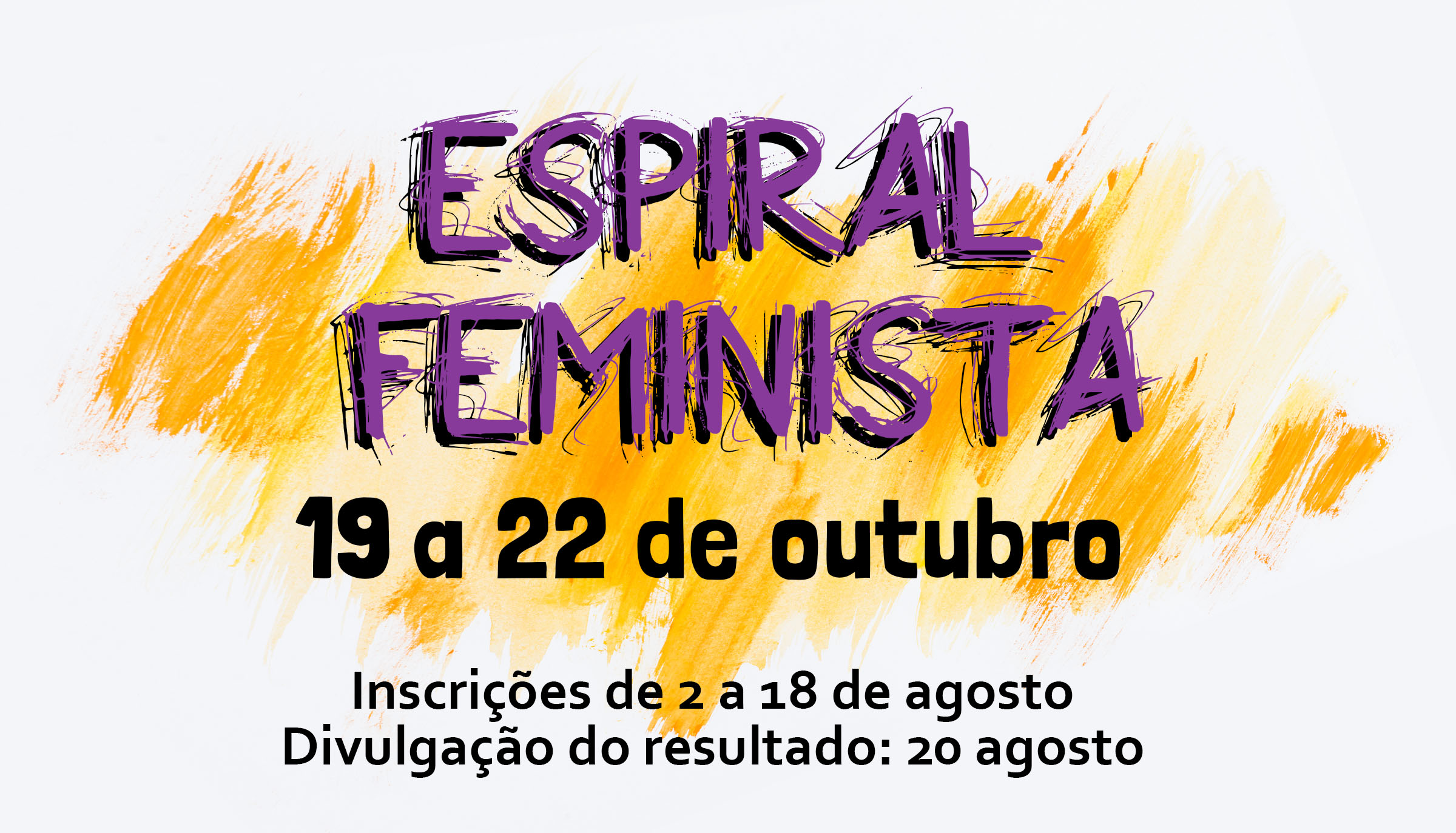 Inscrições prorrogadas para o curso ESPIRAL FEMINISTA